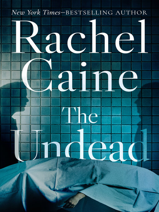 Title details for The Undead by Rachel Caine - Wait list